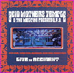 Acid Mothers Temple & The Melting Paraiso U.F.O. - Live In Occident