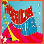 American Blues - American Blues Is Here