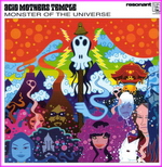 Acid Mothers Temple & The Melting Paraiso U.F.O. - Monster Of The Universe