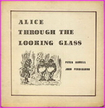 Alice Through The Looking Glass (Peter Howell)