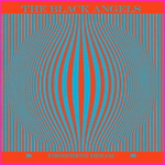 Black Angels - Phosphene Dream