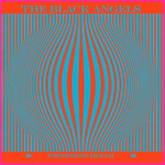 Black Angels - Phosphene Dream