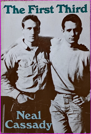 The First Third - Neal Cassady