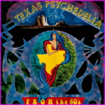 Texas Psychedelia From The 60's