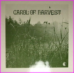 Carol Of Harvest - Carol Of Harvest