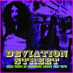 Deviation Street: High Times In Ladbroke Grove – 1967-1975