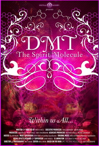 DMT: The Spirit Molecule