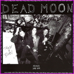 Dead Moon – Trash & Burn