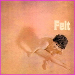 Felt - Felt 1971