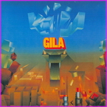 Gila - Gila