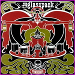 The Glasspack - Powderkeg