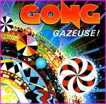 Gong - Gazeuse!