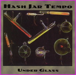 Hash Jar Tempo - Under Glass