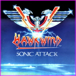 Hawkwind - Sonic Attack