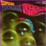 Hell Preachers Inc. - Supreme Psychedelic Underground