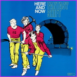 Here & Now – Fantasy Shift 