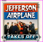 Jefferson Airplane - Takes Off