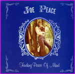 Joe Peace - Finding Peace Of Mind