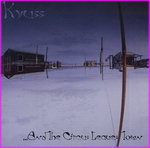 Kyuss - ...And The Circus Leaves Town