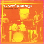 Lazy Smoke - Corridor Of Faces