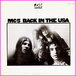 MC5 - Back In The USA