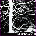 Mirkwood - Mirkwood