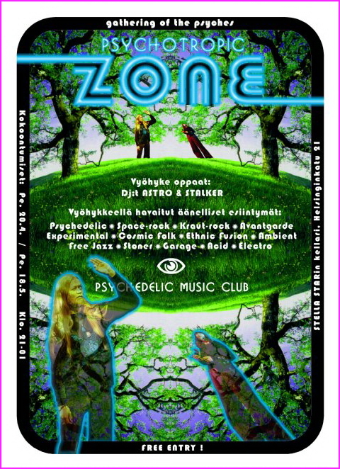 The Psychotropic Zone