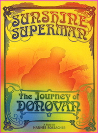 Sunshine Superman: The Journey of Donovan