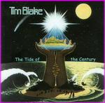 Tim Blake - The Tide Of The Century