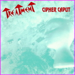 The Treatment - Cipher Caput