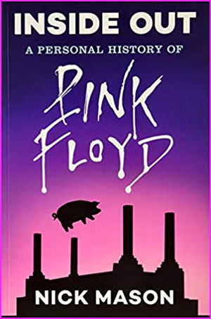 Inside Out: A Personal History of Pink Floyd